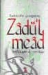 Zadul Mead