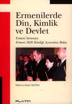 Ermenilerde Din, Kimlik ve Devlet