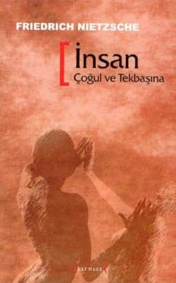 İnsan Çoğul ve Tekbaşına