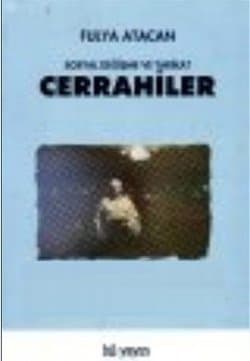 Cerrahiler: Sosyal Değişme ve Tarikat
