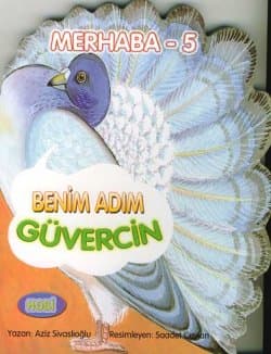 Benim Adım Güvercin