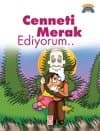 Cenneti Merak Ediyorum