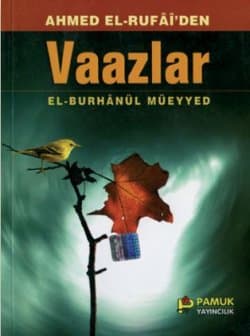 Ahmed El-Rufai`den Vaazlar