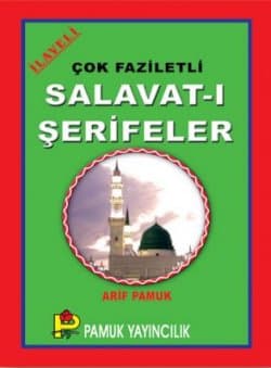Çok Faziletli Salavat-ı Şerifler