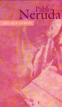 Yüz Aşk Sonesi