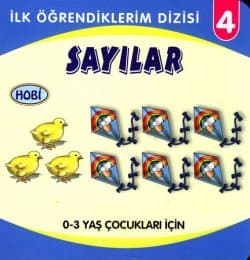 Sayılar -İlk Öğrendiklerim Dizisi 4-