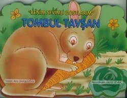 Tombul Tavşan - Benim Sevimli Dostlarım