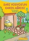 Sarı Vosvos`un Karın Ağrısı