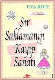 Sır Saklamanın Kayıp Sanatı
