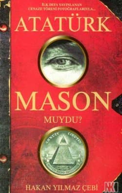 Atatürk Mason muydu?