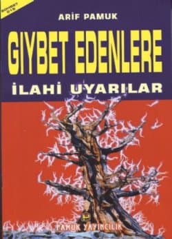 Gıybet Edenlere İlahi Uyarılar
