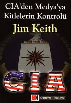 CIA`den Medya`ya Kitlelerin Kontrolü