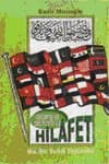 Geçmişi ve Geleceği ile Hilafet