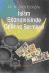 İslam Ekonomisinde Gelir ve Sermaye