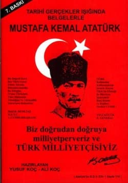 Tarihi Gerçekler Işığında Belgelerle Mustafa Kemal Atatürk