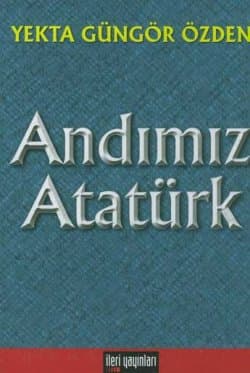 Andımız Atatürk
