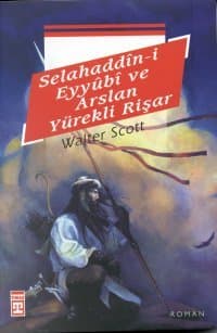 Selahaddin- İ Eyyubi Ve Arslan Yürekli Rişar