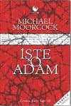 İşte O Adam