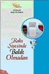 Rakı Şişesinde Balık Olmadan