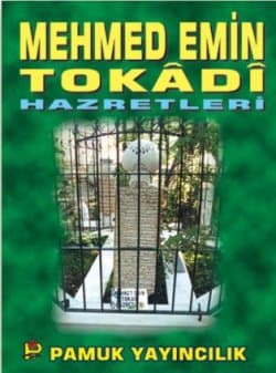 Mehmet Emin Tokadi Hazretleri