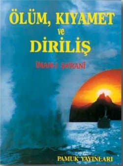 Ölüm, Kıyamet ve Diriliş