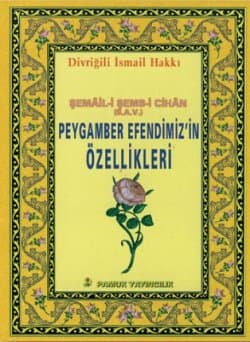 Peygamber Efendimizin Özellikleri