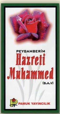Peygamberim Hazreti Muhammed (S.A.V)
