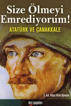Atatürk ve Çanakkale