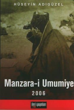 Manzara-i Umumiye 2006
