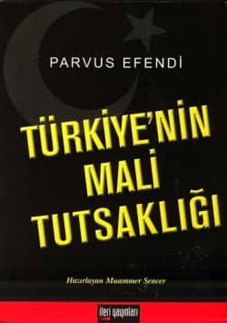 Türkiye`nin Mali Tutsaklığı