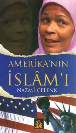 Amerika`nın İslam`ı