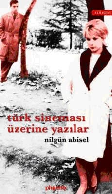Türk Sineması Üzerine Yazılar