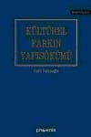 Kültürel Farkın Yapısökümü