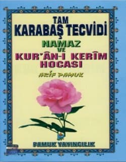 Tam Karabaş Tevcidi, Namaz ve Kuran-ı Kerim Hocası-Renkli