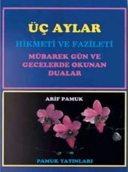 Üç Aylar Hikmeti ve Fazileti