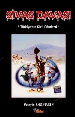 Sivas Davası Türkiye`nin Gizli Gündemi