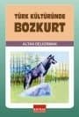 Türk Kültüründe Bozkurt