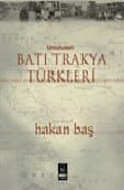 Unutulan Batı Trakya Türkleri