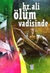 Hz Ali Ölüm Vadisi`nde