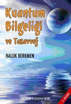 Kuantum Bilgeliği ve Tasavvuf