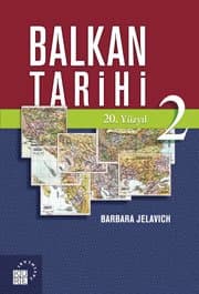 Balkan Tarihi 2 / 20. Yüzyıl