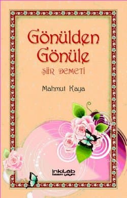 Gönülden Gönüle Şiir Demeti