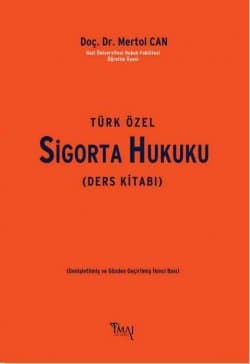 Sigorta Hukuku (2. Bası)