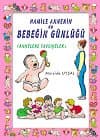 Hamile Annenin ve Bebeğin Günlüğü