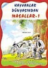 Hayvanlar Dünyasından Masallar / Küçük Boy