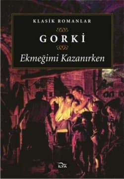 Ekmeğimi Kazanırken
