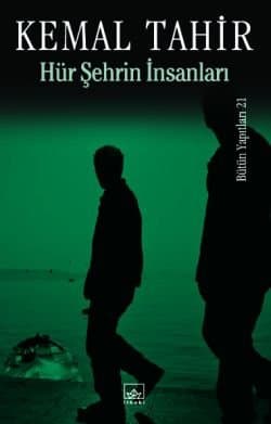 Hür Şehrin İnsanları