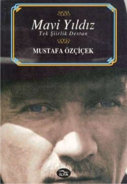 Mavi Yıldız - Tek Şiirlik Destan (Atatürk)
