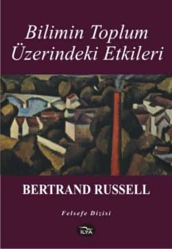 Bilimin Toplum Üzerindeki Etkileri