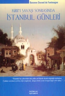 Kırım Savaşı Sonrasında İstanbul Günleri